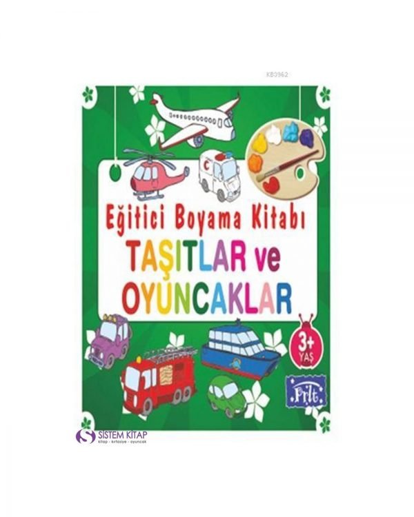 EĞİTİCİ-BOYAMA-KİTABI-TAŞITLAR-VE-OYUNCAKLAR-9786051004358